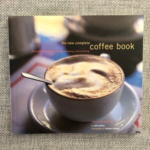 THE NEW COMPLETE COFFEE BOOK (2001) BY SARA PERRY HARDLY READ